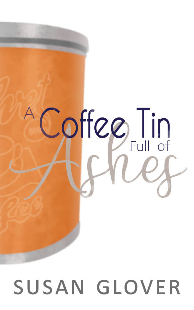 A Coffee Tin Full of Ashes